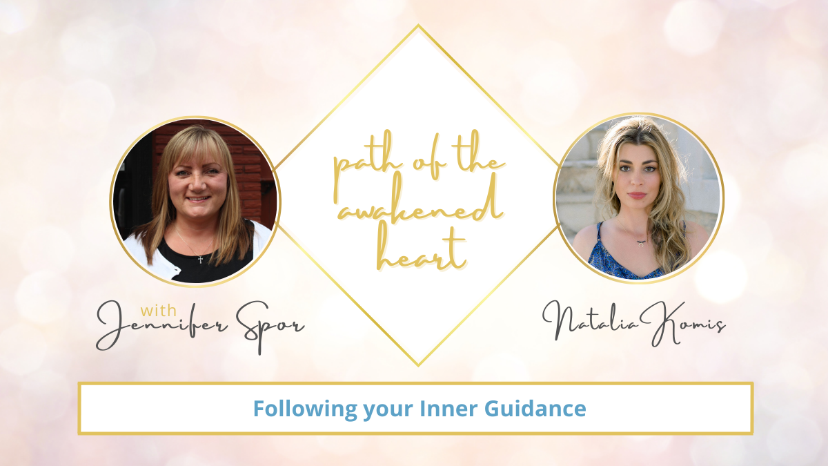 Following your Inner Guidance with Natalia Komis