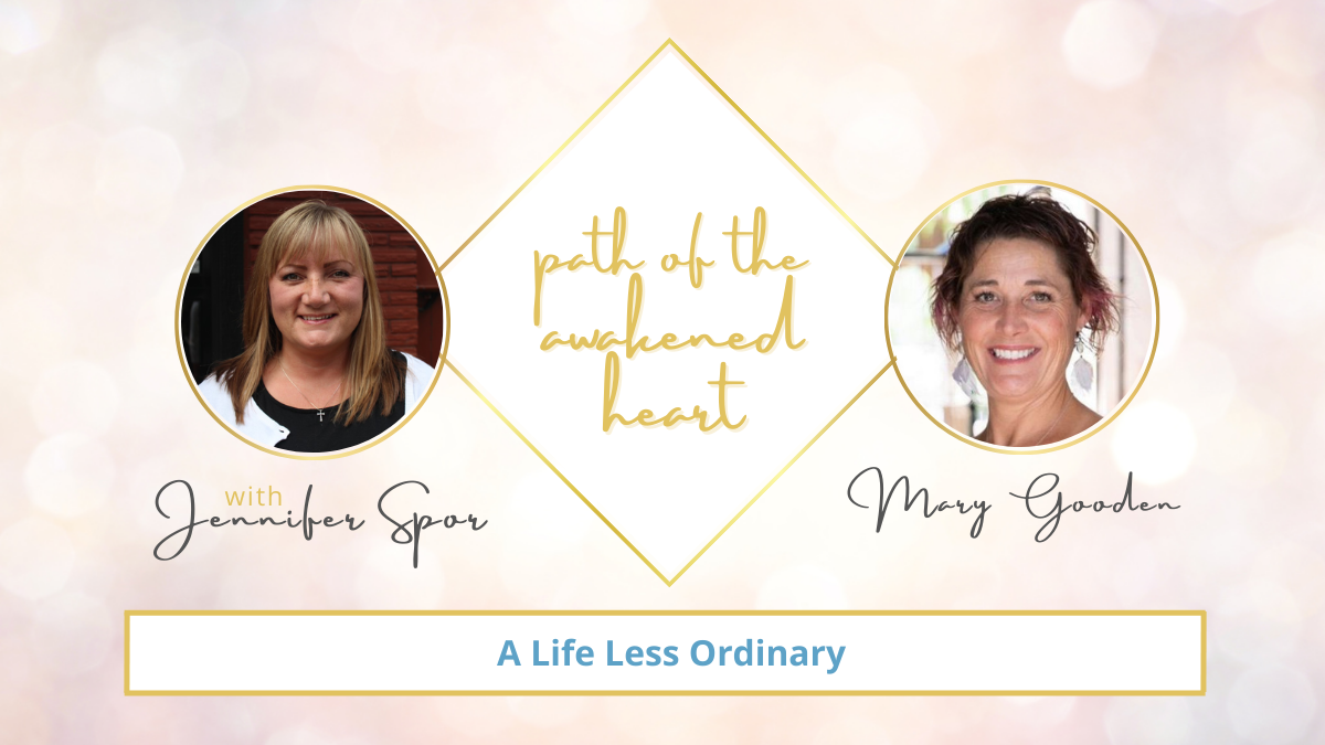 A Life Less Ordinary with Mary Gooden