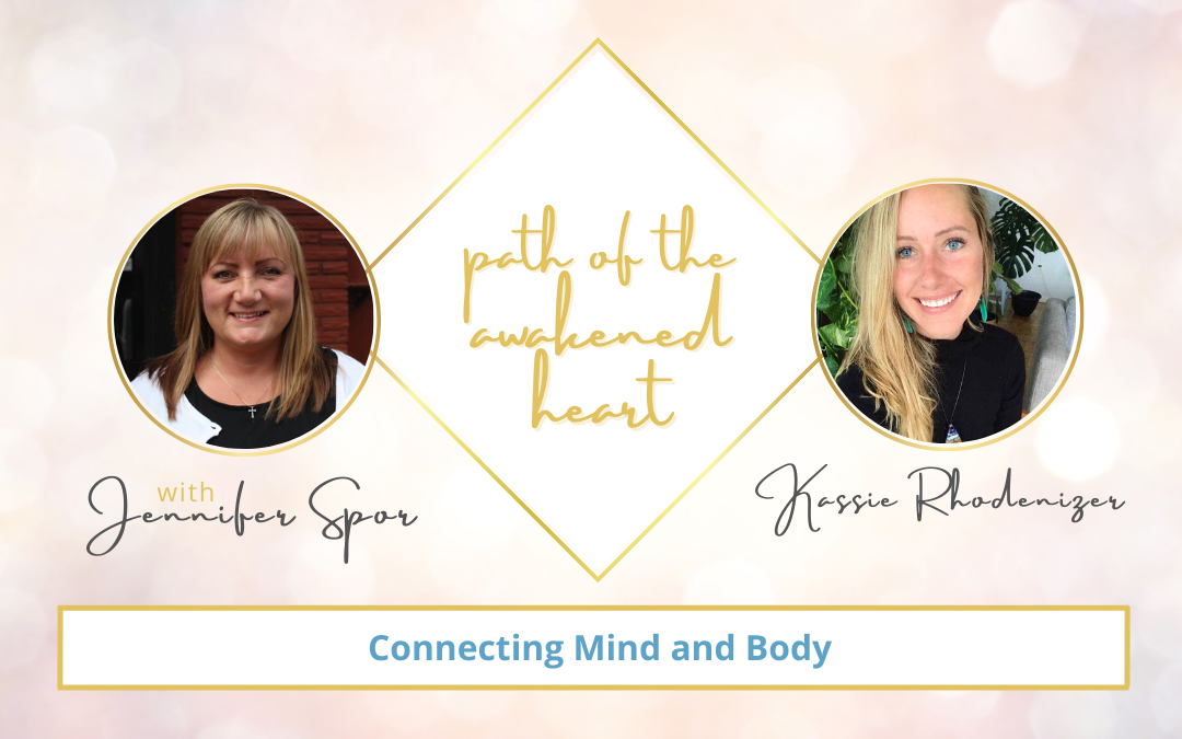 Connecting Mind and Body with Kassie Rhodenizer