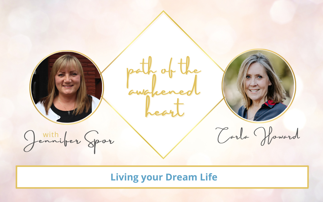 Living your Dream Life with Carla Howard