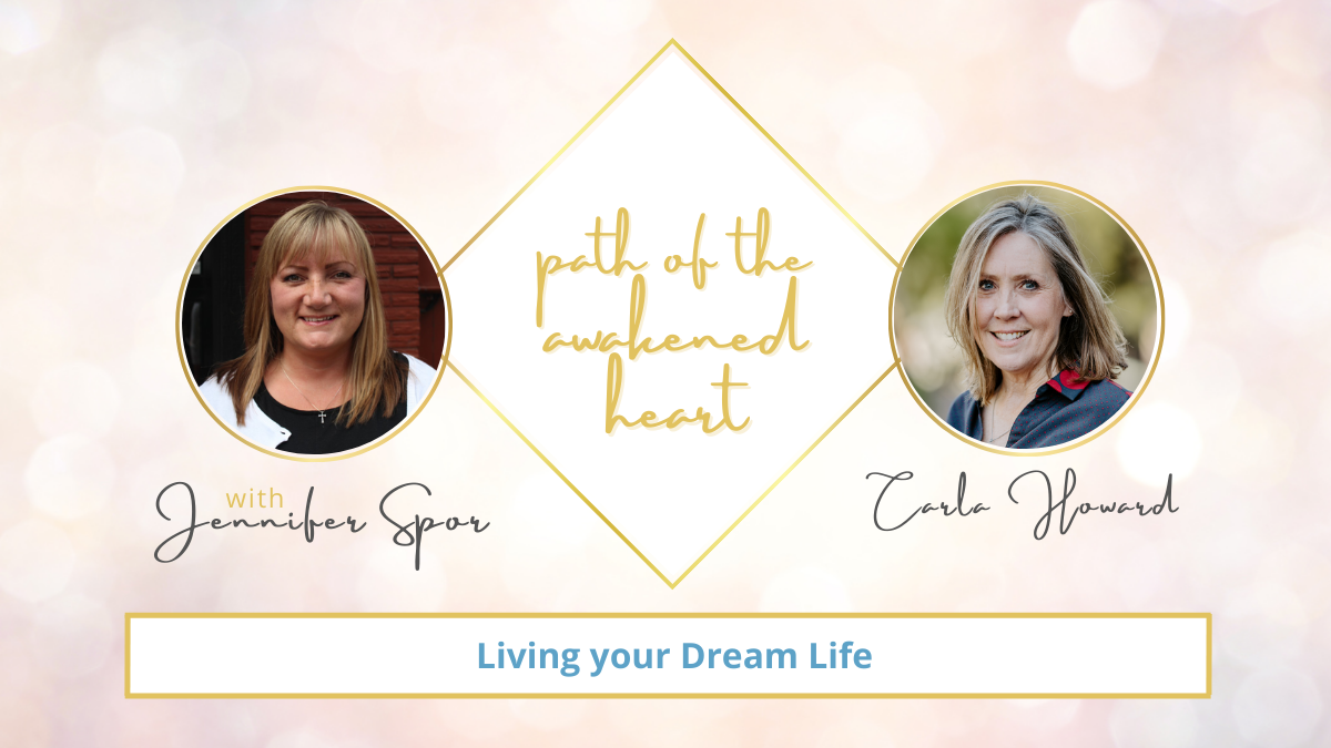 Living your Dream Life with Carla Howard