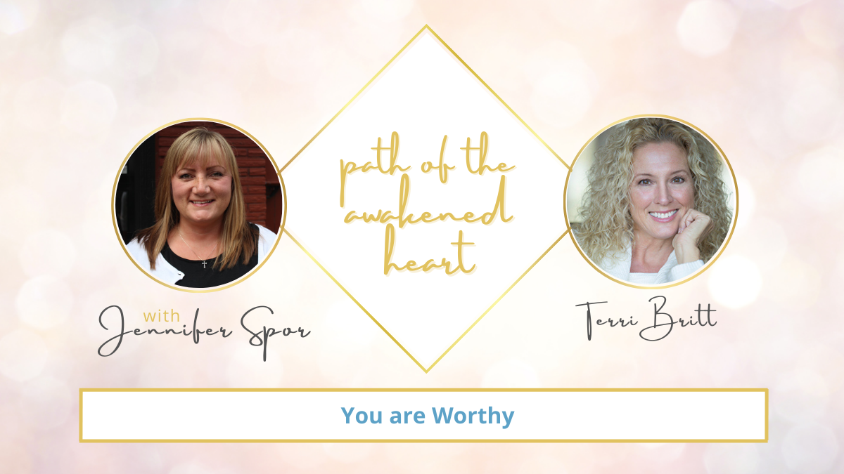 You are Worthy with Terri Britt