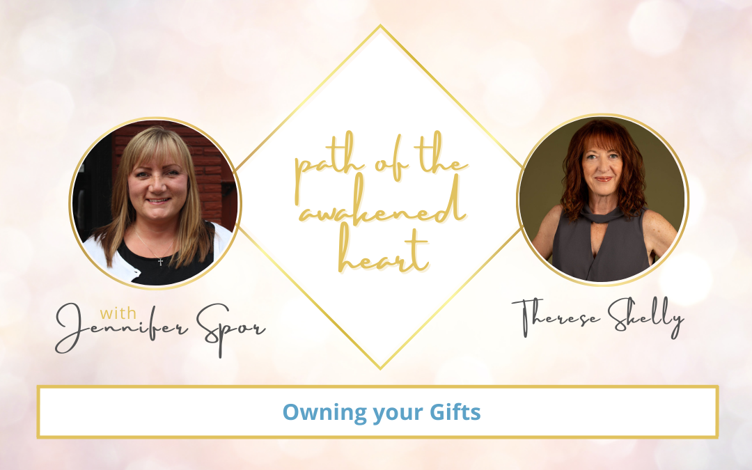 Owning your Gifts with Therese Skelly