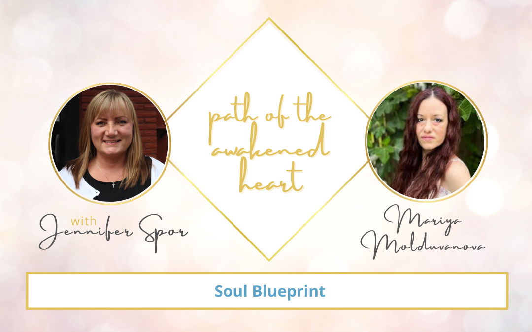 Soul Blueprint with Mariya Molduvanova