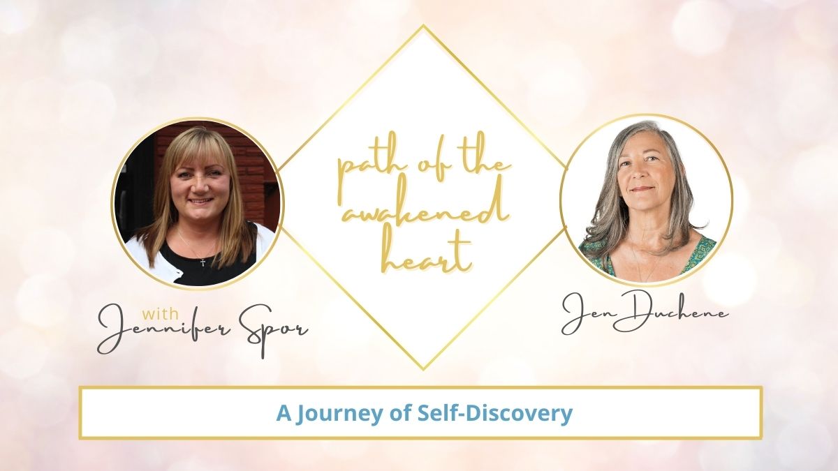 A Journey of Self-Discovery with Jen Duchene