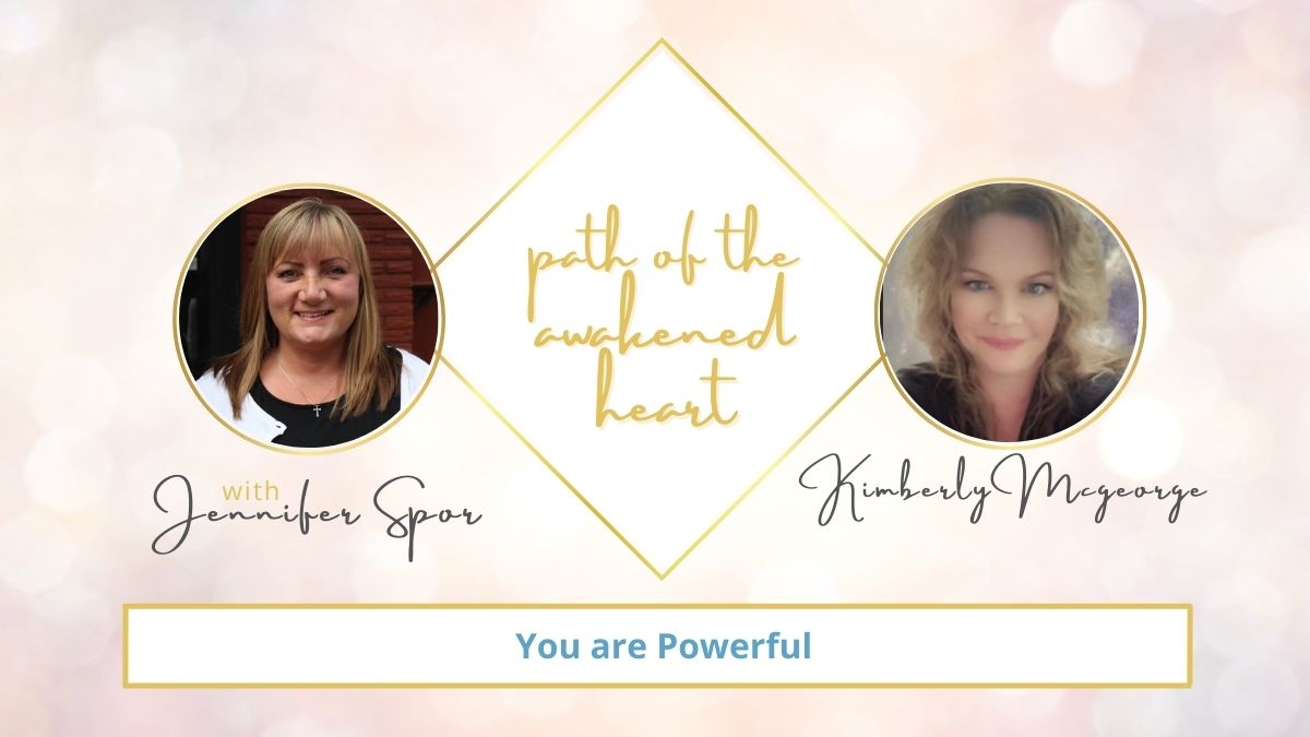 You are Powerful with Kimberly Mcgeorge