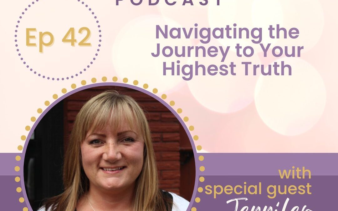 Navigating the Journey to Your Highest Truth with Jennifer Spor: Insights from the Akashic Records