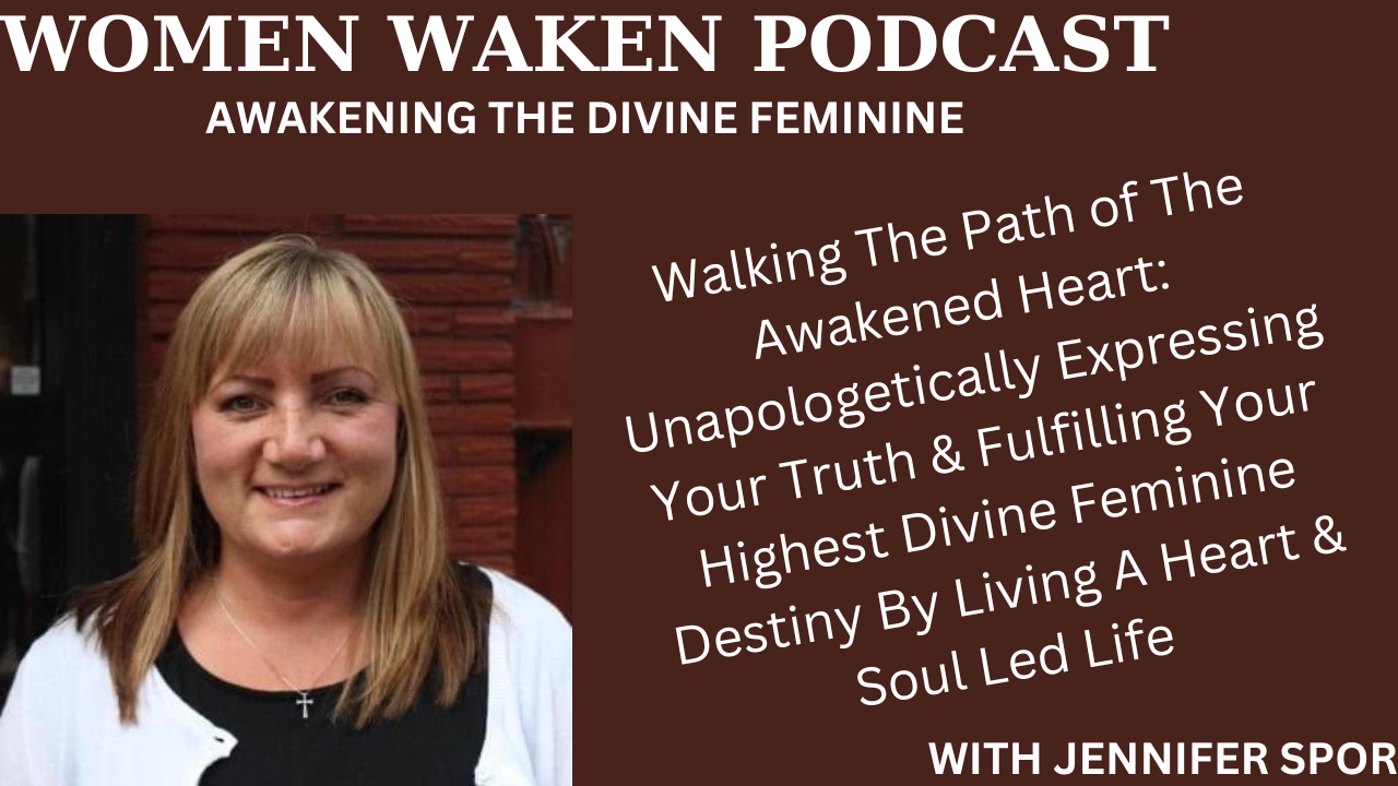 Walking The Path of The Awakened Heart