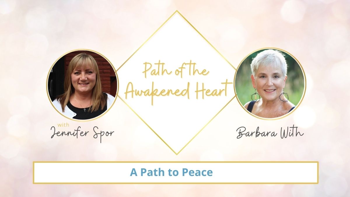 A Path to Peace with Barbara With