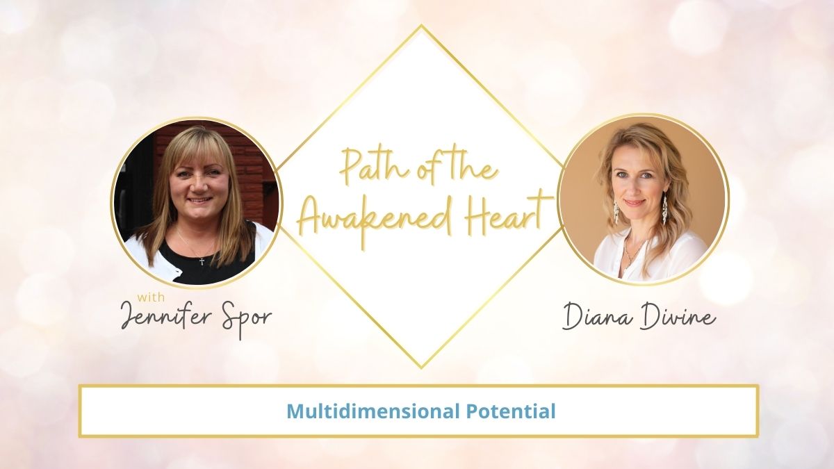 Multidimensional Potential with Diana Divine